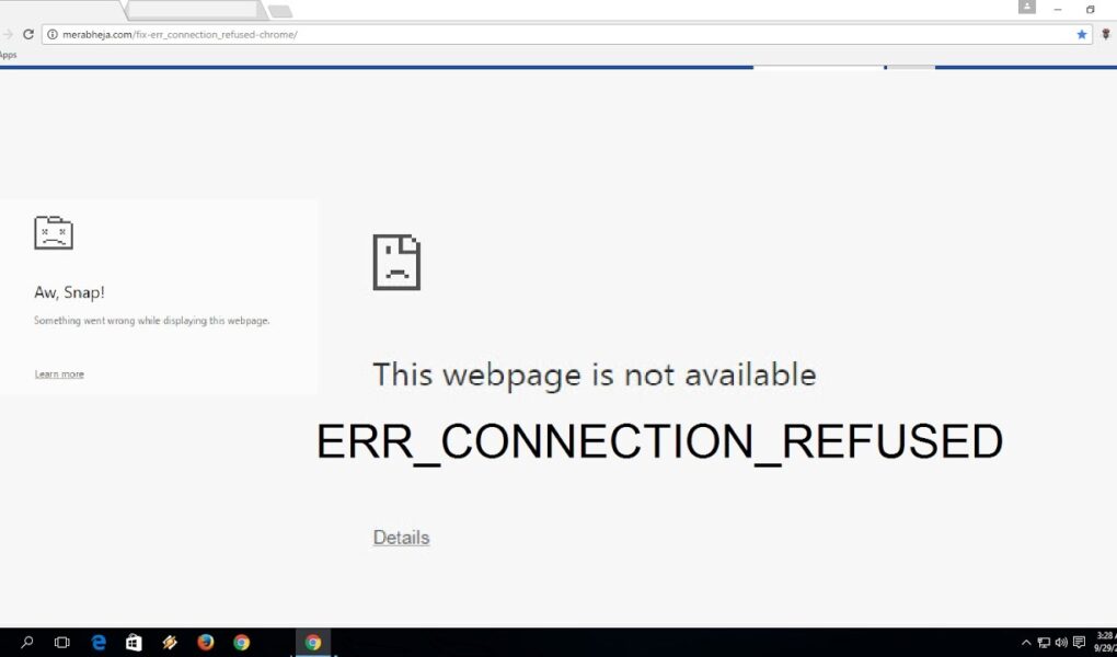 How to Solve ERR_CONNECTION_REFUSED Error in Chrome? Read here