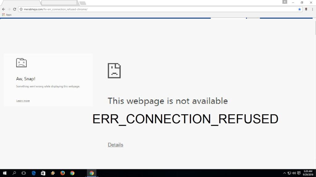 How to Solve ERR_CONNECTION_REFUSED Error in Chrome? Read here