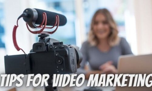 Tips for video marketing