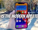 What Is The MODERN APP LTD APP? How To Download [Updated Guide 2022]