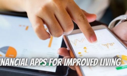 Financial Apps Everyone Should Use For Improved Living
