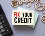 Tips for Fixing Your Credit Score